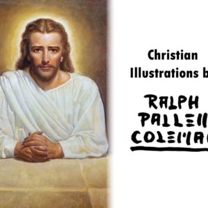 Religious art book with Christian Illustrations and artwork by Ralph Pallen Coleman